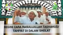 Cara Rasullullah Sholat |Abah Guru Sekumpul