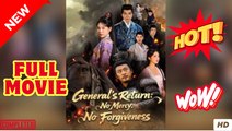 General's Return No Mercy, No Forgiveness - Wait, My Daughter is in a Brothel. _ English Sub