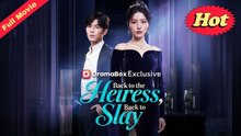 Back To The Heiress, Back To Slay - Full Episodes