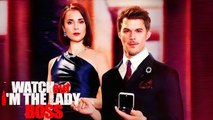 🔥 🔥 [Hot 2026] Watch Out, I'm The Lady Boss #FullMovie