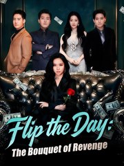 Flip the Day: The Bouquet of Revenge Full Movie 🌻 New Intense Revenge Drama HD 2025