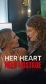 Her Heart Held Hostage#FULL