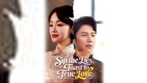 Sip the Lies Toast to True Love Chinese Drama