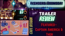 Avengers: Doomsday (2026)--Teaser/Trailer Review (Feat: Captain America & Thor)