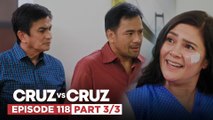 Cruz vs. Cruz: Hazel, niligtas ang buhay ni Felma?! (Episode 118 – Part 3/3)