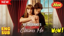 My Husband's Best Friend Claims Me - Full HD Movie HOT