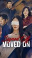 Signed Off, Moved On (DUBBED)#Full Episode