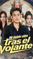 Mi Doble Vida Tras El Volante En Espanol - Full Movie