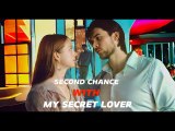 Segunda oportunidad con mi amante secreta - Second chance with my secret lover
