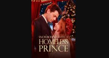 Snowbound with a Homeless Prince - Full