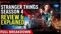 Netflix Stranger Things: Season 4 | Review & Explained | Full Breakdown