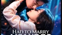 Had To Marry, Meant To Love (2025) - FULL HD [Eng Sub]