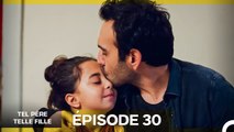 Tel Père Telle Fille Épisode 30 (Doublage en Français)