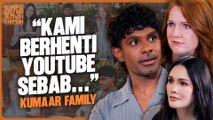 KUMAAR FAMILY; Kini BERHENTI Jadi YouTuber Sepenuh Masa, Kembali Bekerja | TUMPAH TEH WITH SARIMAH