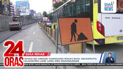 Bahagi ng Orense hanggang Roxas Blvd., inaaspalto; kalahating lane lang ang nadaraanan | 24 Oras