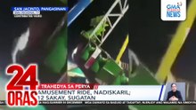 Amusement ride, nadiskaril; 12 sakay, sugatan | 24 Oras