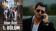 Kopuk Uzun Versiyon 1. Bölüm Özeti