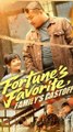 Fortune's Favorite, Family's Castoff#Full Episode
