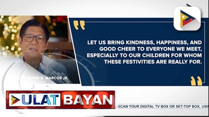 PBBM, hinimok ang mga Pilipino na magsilbing liwanag at maging mabuti sa kapwa