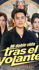 Mi doble vida tras el volante Completo En Español
