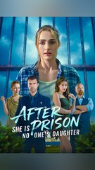 Después de la prisión- Ella no es hija de nadie Completo En Español