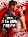 El amor es una danza peligrosa ES #ReelShort