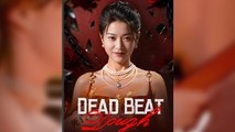 Dead Beat Dough (Moboreels) Full Movie