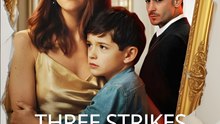 Three Strikes Dad's Out- Drama FULL MOVIES ENGLISH SUB
