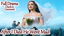 After I Died, He Went Mad - Full HD Movie