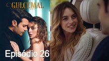 Gulcemal 26. Episódio