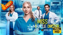 The Missing Miracle Doctor | Full Movie HD - Romantic Workplace Medical Steamy USA Hospital Mansion Contemporary All Ages Doctor/Surgeon Intern Actor/Actress Pregnancy Office Romance Fated Lovers One Night Stand