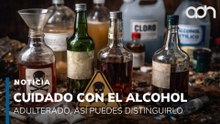 Cuidado con el alcohol adulterado en estas fiestas, así puedes distinguirlo