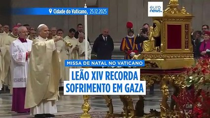 "Quem não ama não se salva": Papa Leão celebra a missa de Natal e dá a bênção Urbi et Orbi