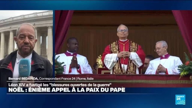 Noël : Léon XIV a fustigé les blessures ouvertes de la guerre