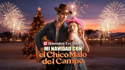 Finalizado Mi Navidad Con El Chico Malo Del Campo Episodio Completo🎥 Filmscope - Full