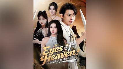 Domino el Mundo Con Mi Ojo Celestial Episodio Completo