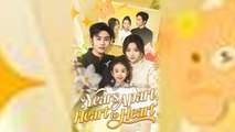 Years Apart Heart to Heart (2025) Full