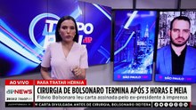 Michelle atualiza estado de saúde de Bolsonaro | TEMPO REAL
