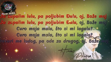 Himzo Polovina-Nema Ljepše Cure Od Malene Đule Karaoke