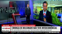 Bolsonaro: Cirurgia de hérnia é realizada com sucesso; Vilela avalia