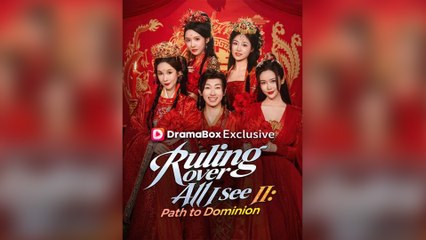 Ruling Over All I See II: Path to Dominion Full Movie