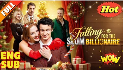 [Hot 2025🔥] Falling For The Slum Billionaire 🍿 #englishsub #fullmovie