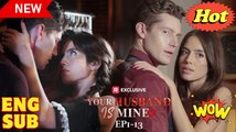 Your Husband Is Mine Full Movie & Version Sky Garden