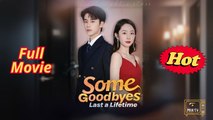 Some Goodbyes Last a Lifetime - chinese drama - engsub