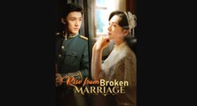 rise from broken marriage chinese drama - Full