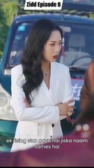 Zidd | Episode 9 | Chinese Drama Hindi Dubbed | Cinema Chronicles