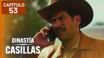 DINASTÍA CASILLAS | CAPÍTULO 53 COMPLETO (25/12/2025)