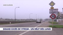Grand excès de vitesse : un délit dès lundi