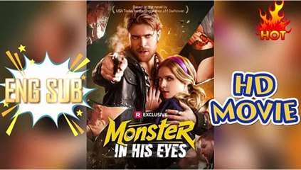 🎈🔜 [New] Monster in His Eyes #reelshort Dailymotion Video