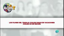 LOS PLUSES DEL TRABAJO CUALES PAGAN EN VACACIONES CUALES NO EN ESPAÑA